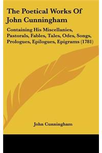 The Poetical Works of John Cunningham