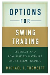 Options for Swing Trading