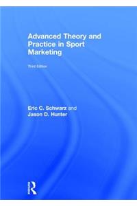 Advanced Theory and Practice in Sport Marketing