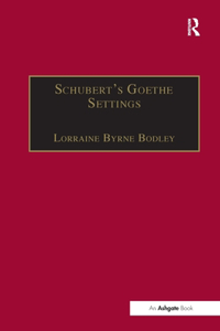 Schubert's Goethe Settings