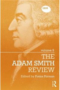 The Adam Smith Review: Volume 9