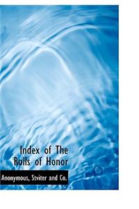 Index of the Rolls of Honor