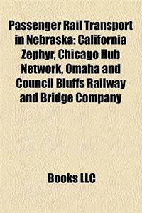 Passenger Rail Transport in Nebraska