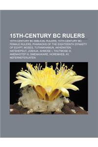 15th-Century BC Rulers