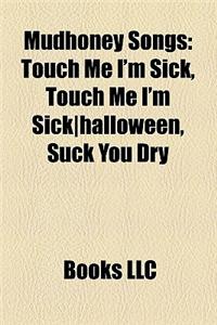 Mudhoney Songs