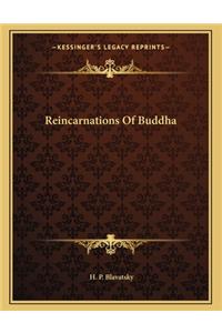 Reincarnations of Buddha