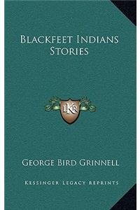 Blackfeet Indians Stories