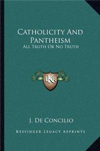 Catholicity and Pantheism