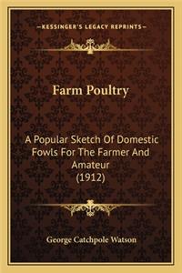 Farm Poultry