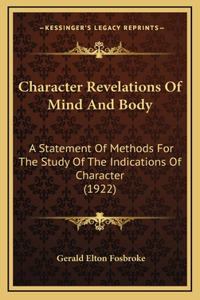 Character Revelations Of Mind And Body