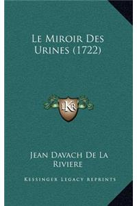 Le Miroir Des Urines (1722)