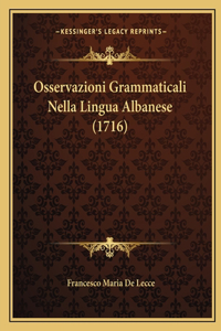 Osservazioni Grammaticali Nella Lingua Albanese (1716)