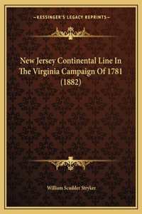 New Jersey Continental Line In The Virginia Campaign Of 1781 (1882)