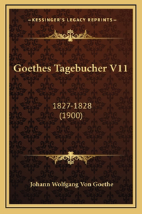 Goethes Tagebucher V11