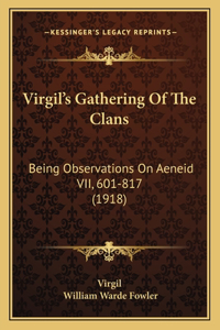 Virgil's Gathering Of The Clans