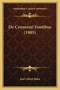 De Censorini Fontibus (1905)