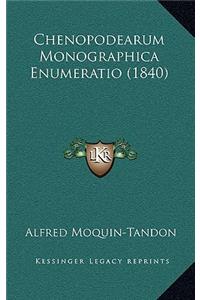 Chenopodearum Monographica Enumeratio (1840)