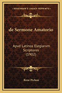 de Sermone Amatorio: Apvd Latinos Elegiarvm Scriptores (1902)