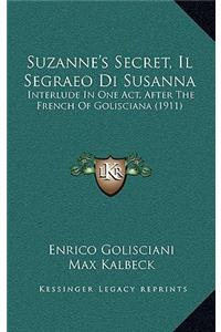 Suzanne's Secret, Il Segraeo Di Susanna
