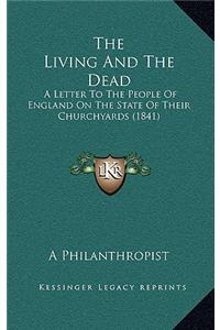 The Living And The Dead