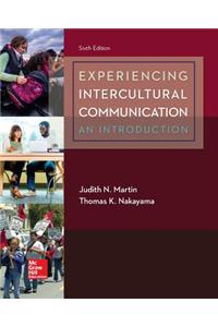 Experiencing Intercultural Communication: An Introduction