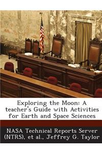 Exploring the Moon