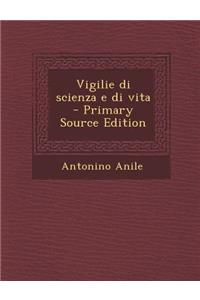 Vigilie Di Scienza E Di Vita