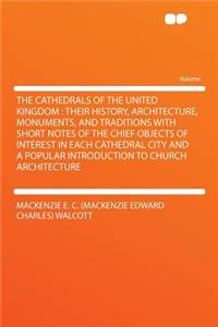 The Cathedrals of the United Kingdom