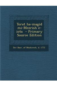 Torat Ha-Magid Mi-Mezrish E-Iota