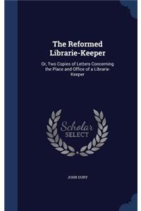The Reformed Librarie-Keeper
