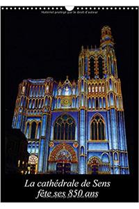 La Cathedrale de Sens Fete ses 850 ans 2017