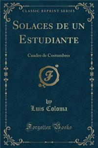 Solaces de Un Estudiante