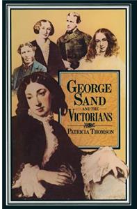 George Sand and the Victorians