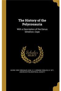 The History of the Pelycosauria