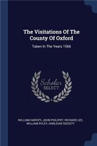 The Visitations Of The County Of Oxford