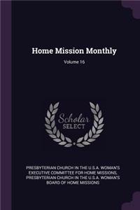 Home Mission Monthly; Volume 16