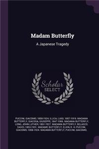 Madam Butterfly