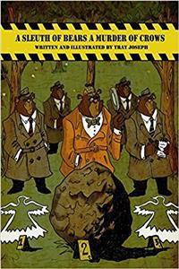 Sleuth of Bears a Murder of Crows