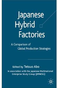 Japanese Hybrid Factories