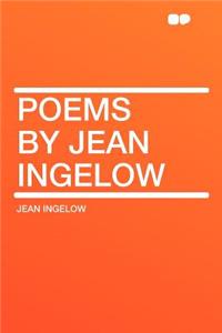 Poems by Jean Ingelow