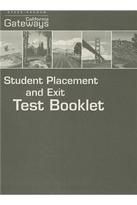 Steck-Vaughn California Gateways Student Placement and Exit Test Booklet