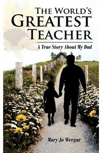 The World's Greatest Teacher