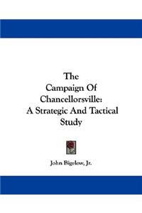 The Campaign of Chancellorsville