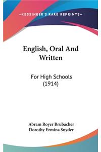English, Oral and Written