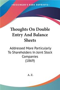 Thoughts On Double Entry And Balance Sheets