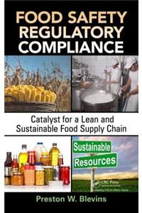 Food Safety Regulatory Compliance