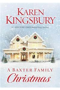 A Baxter Family Christmas