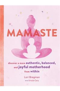 Mamaste