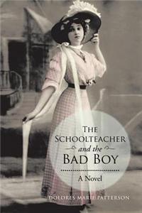 Schoolteacher and the Bad Boy