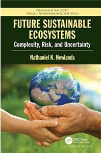 Future Sustainable Ecosystems